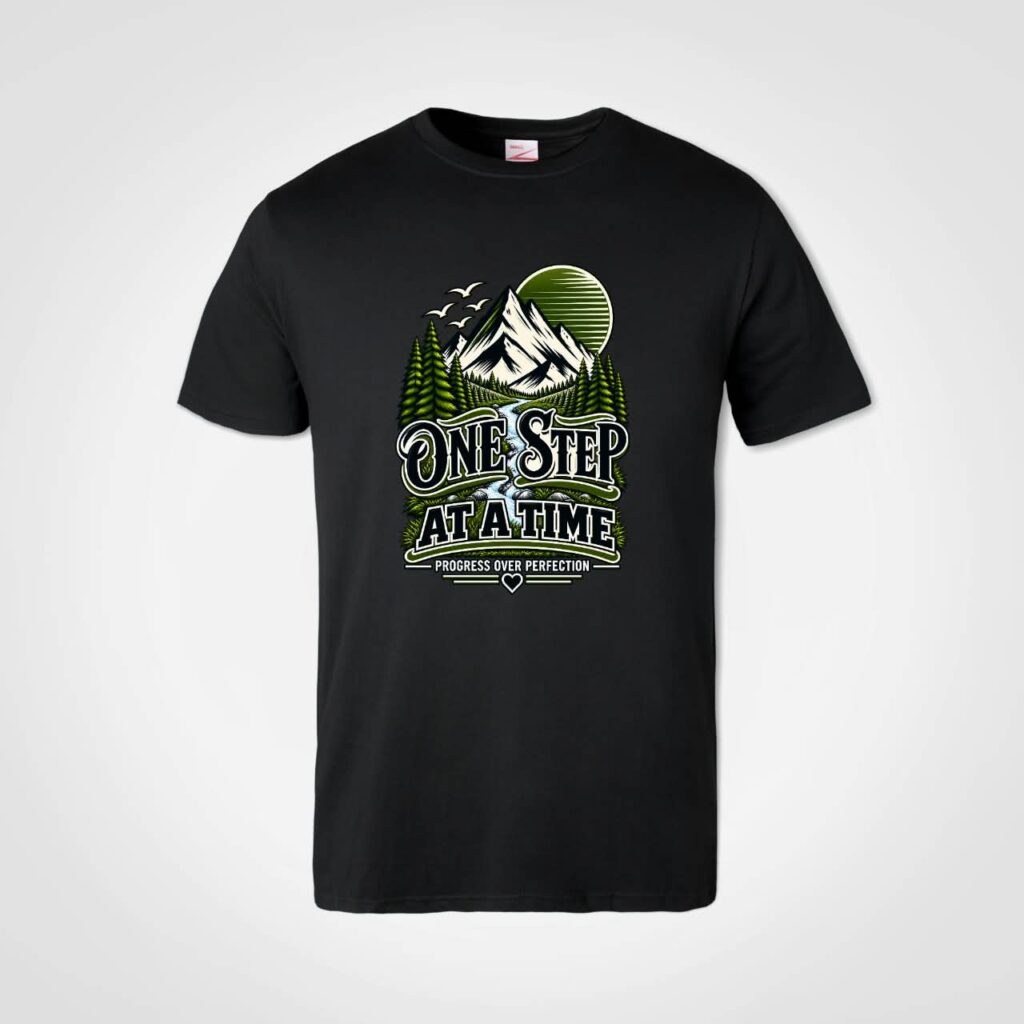 One Step At a Time T-Shirt